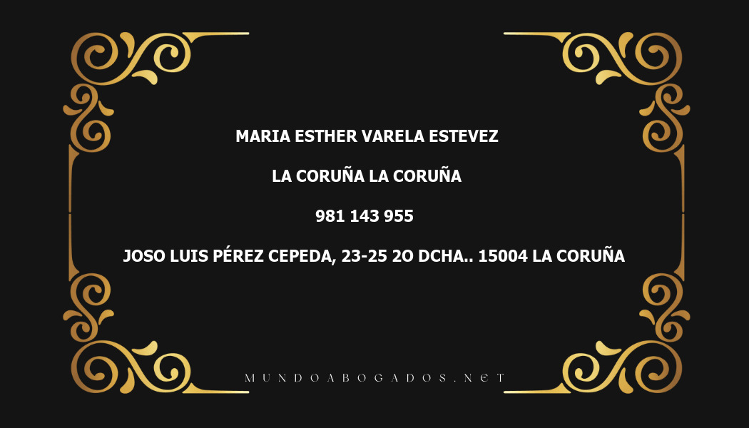 abogado Maria Esther Varela Estevez en la localidad de La Coruña