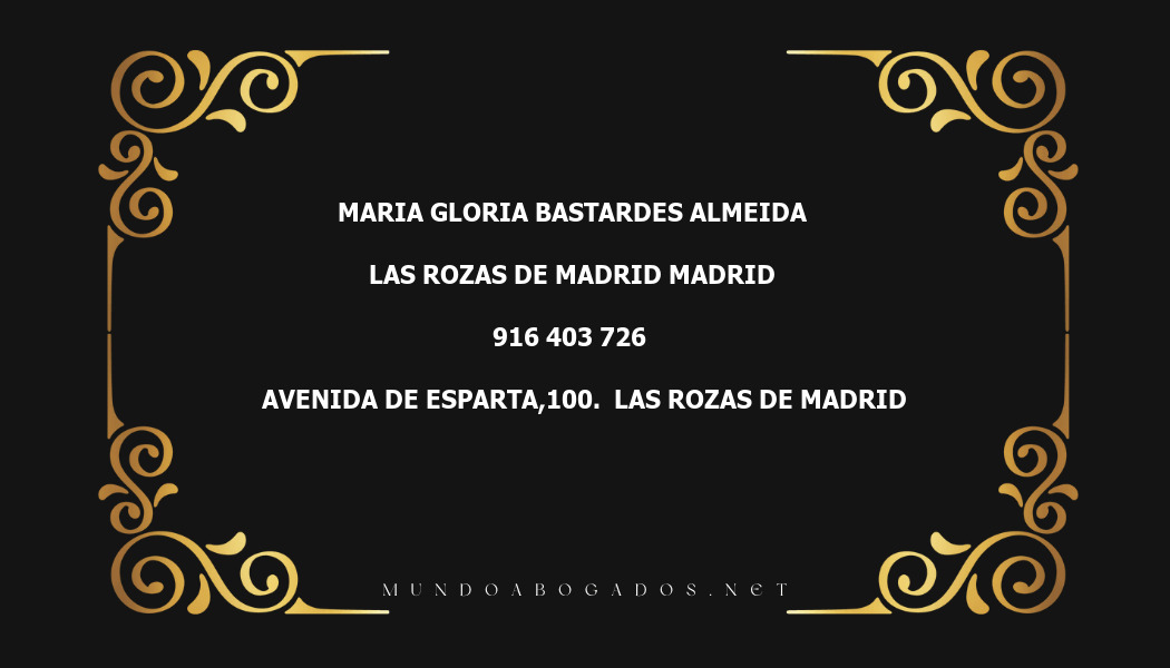 abogado Maria Gloria Bastardes Almeida en la localidad de Las Rozas de Madrid