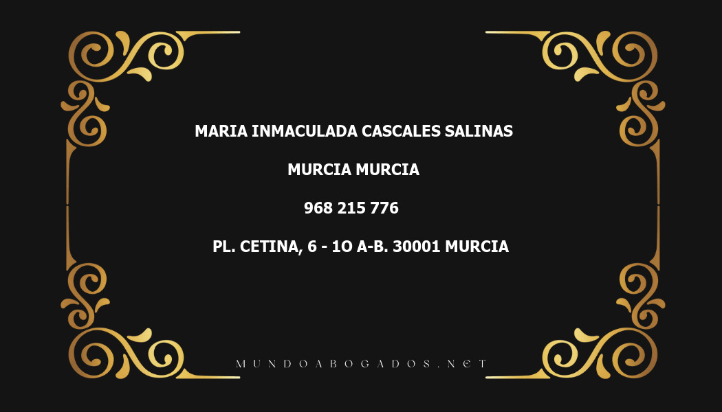 abogado Maria Inmaculada Cascales Salinas en la localidad de Murcia