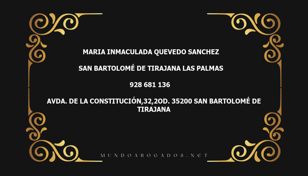 abogado Maria Inmaculada Quevedo Sanchez en la localidad de San Bartolomé de Tirajana