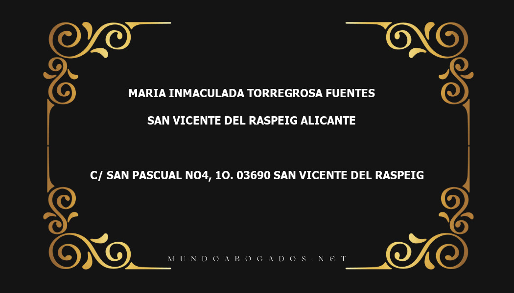 abogado Maria Inmaculada Torregrosa Fuentes en la localidad de San Vicente del Raspeig