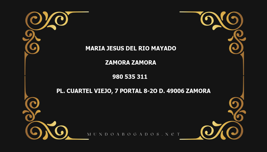 abogado Maria Jesus Del Rio Mayado en la localidad de Zamora