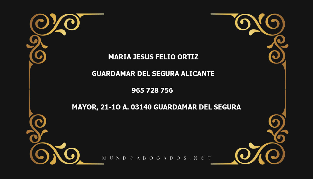 abogado Maria Jesus Felio Ortiz en la localidad de Guardamar del Segura