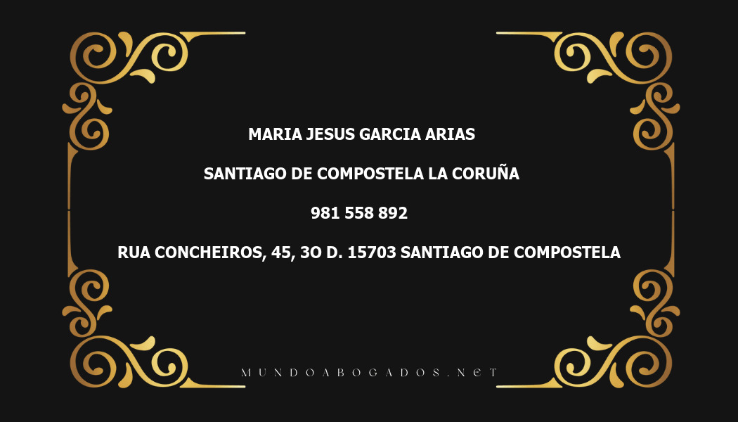 abogado Maria Jesus Garcia Arias en la localidad de Santiago de Compostela