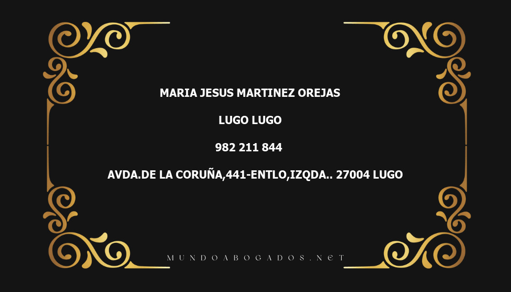 abogado Maria Jesus Martinez Orejas en la localidad de Lugo