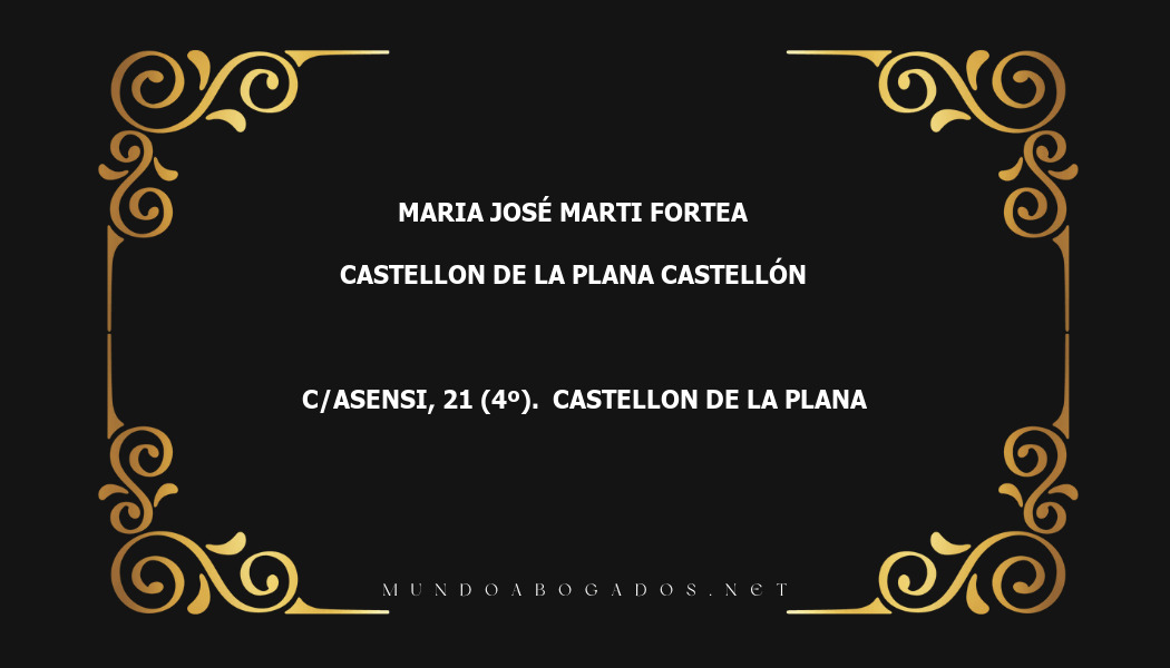 abogado Maria José Marti Fortea en la localidad de Castellon de la Plana