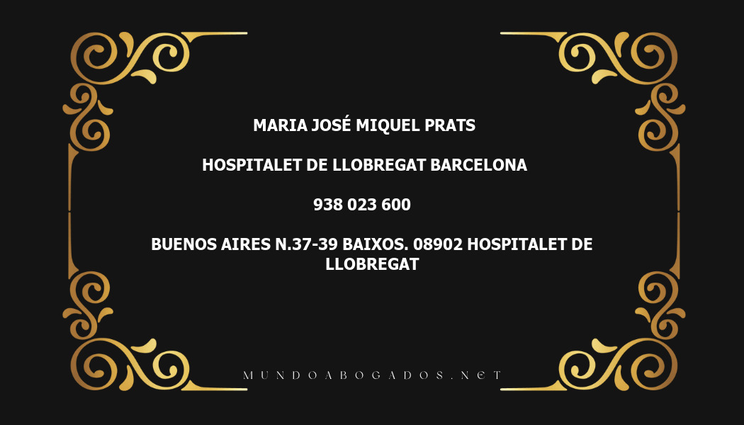 abogado Maria José Miquel Prats en la localidad de Hospitalet de Llobregat