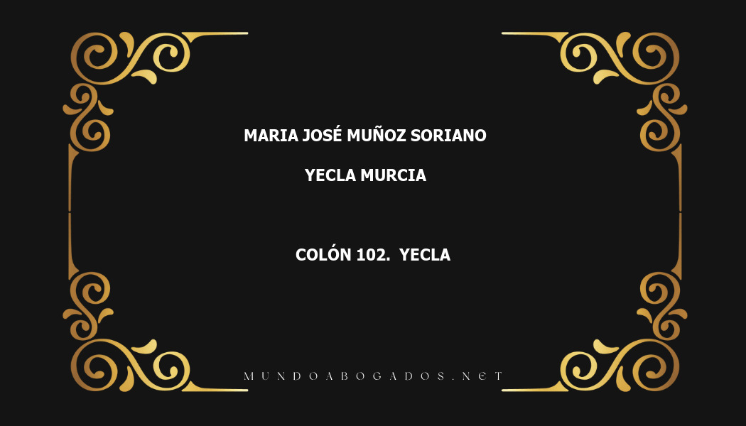 abogado Maria José Muñoz Soriano en la localidad de Yecla