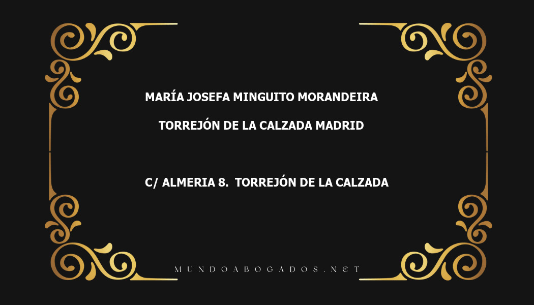 abogado María Josefa Minguito Morandeira en la localidad de Torrejón de la Calzada