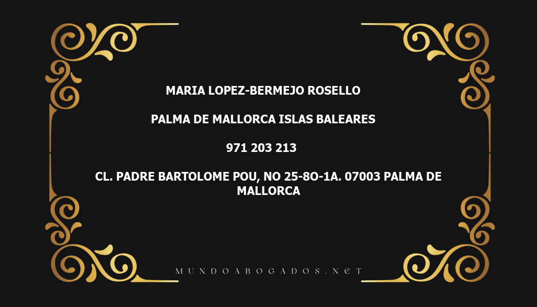 abogado Maria Lopez-Bermejo Rosello en la localidad de Palma de Mallorca