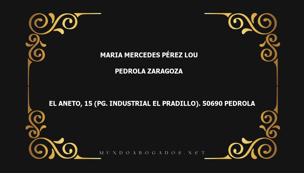 abogado Maria Mercedes Pérez Lou en la localidad de Pedrola