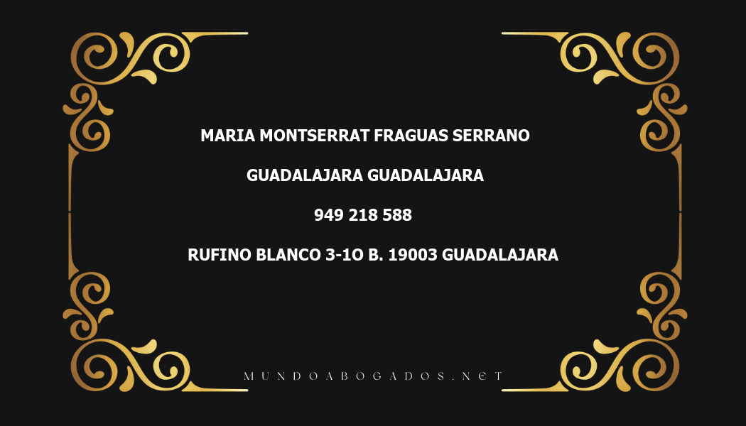 abogado Maria Montserrat Fraguas Serrano en la localidad de Guadalajara