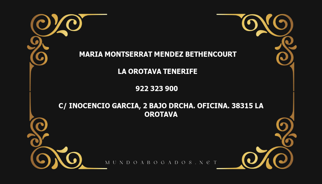 abogado Maria Montserrat Mendez Bethencourt en la localidad de La Orotava