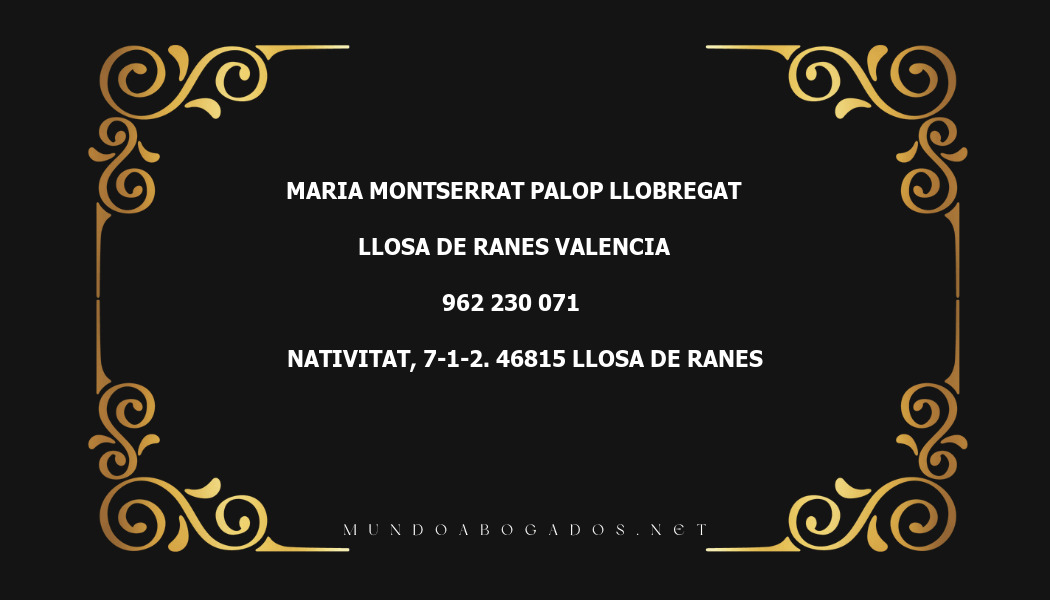 abogado Maria Montserrat Palop Llobregat en la localidad de Llosa de Ranes