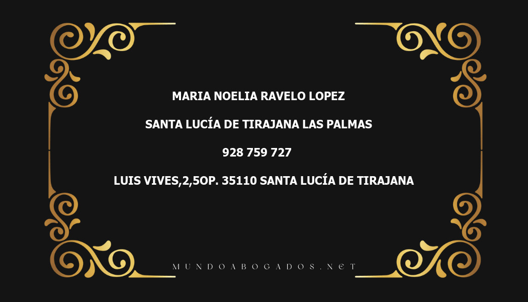 abogado Maria Noelia Ravelo Lopez en la localidad de Santa Lucía de Tirajana