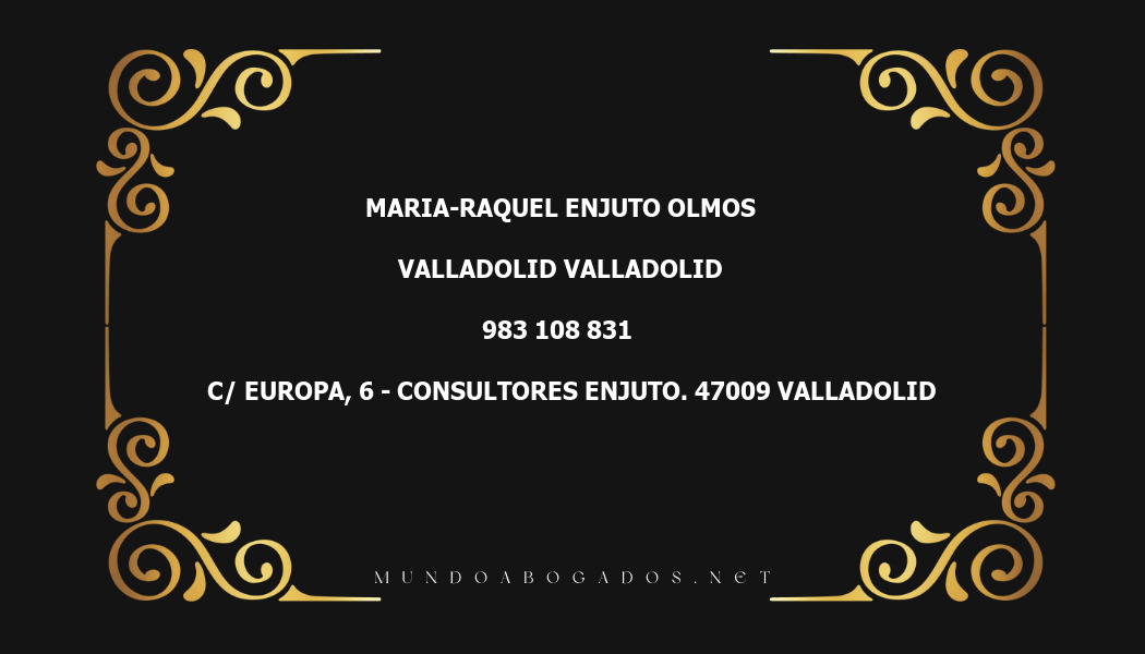 abogado Maria-Raquel Enjuto Olmos en la localidad de Valladolid