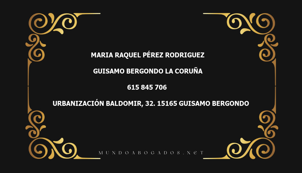 abogado Maria Raquel Pérez Rodriguez en la localidad de Guisamo Bergondo