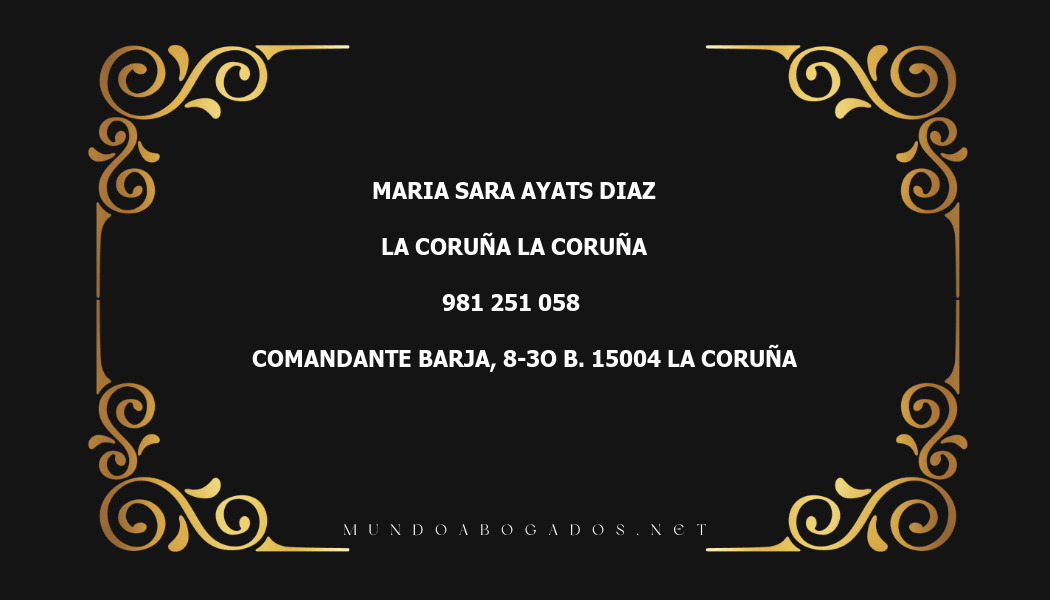 abogado Maria Sara Ayats Diaz en la localidad de La Coruña