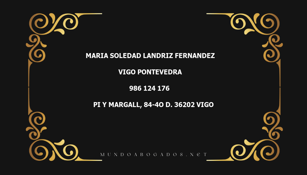 abogado Maria Soledad Landriz Fernandez en la localidad de Vigo