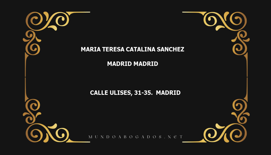 abogado Maria Teresa Catalina Sanchez en la localidad de Madrid