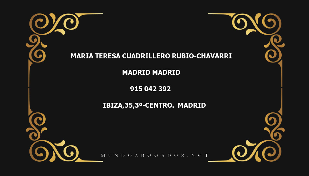 abogado Maria Teresa Cuadrillero Rubio-Chavarri en la localidad de Madrid