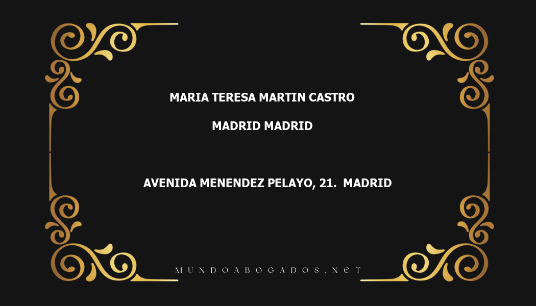 abogado Maria Teresa Martin Castro en la localidad de Madrid