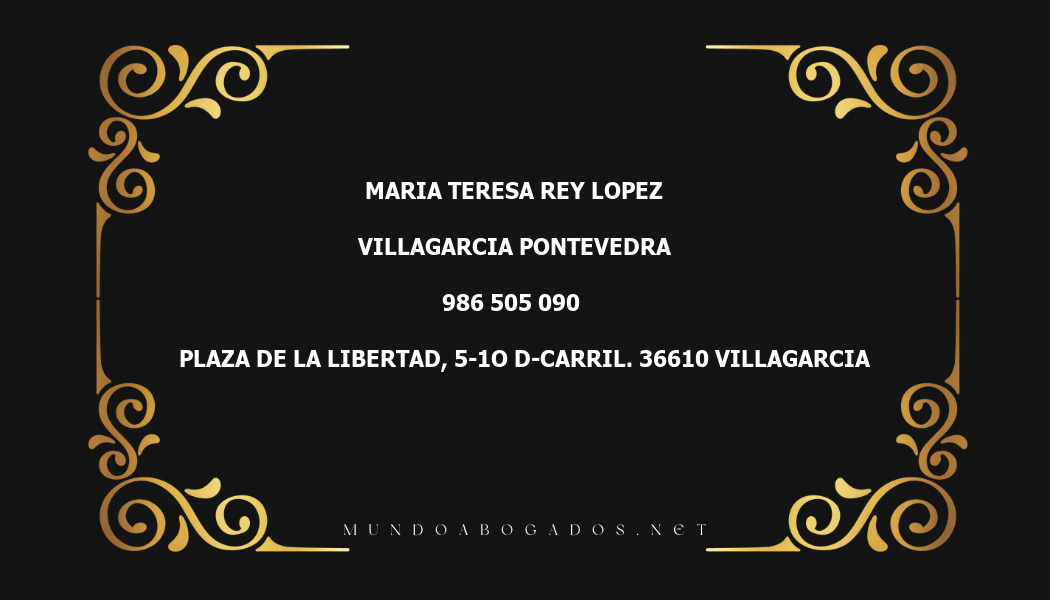 abogado Maria Teresa Rey Lopez en la localidad de Villagarcia