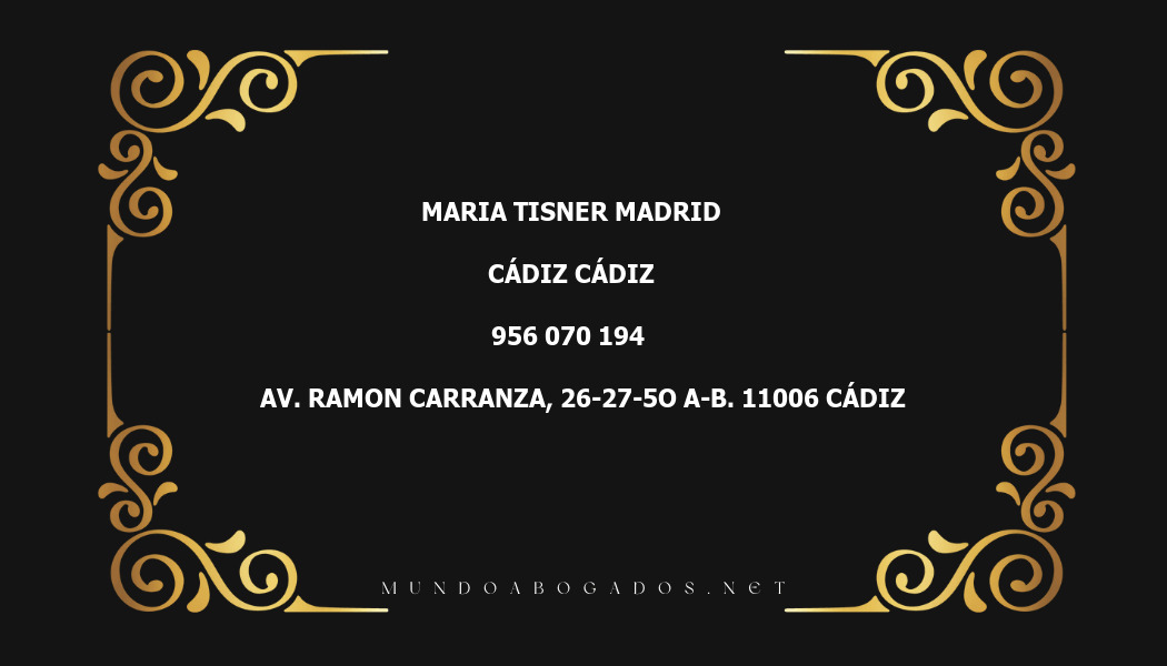 abogado Maria Tisner Madrid en la localidad de Cádiz