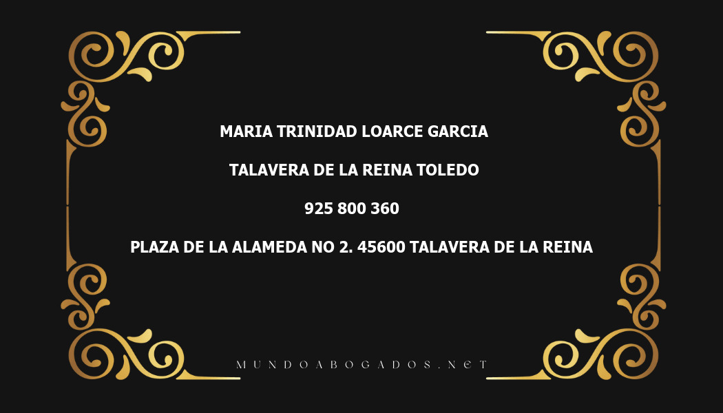 abogado Maria Trinidad Loarce Garcia en la localidad de Talavera de la Reina