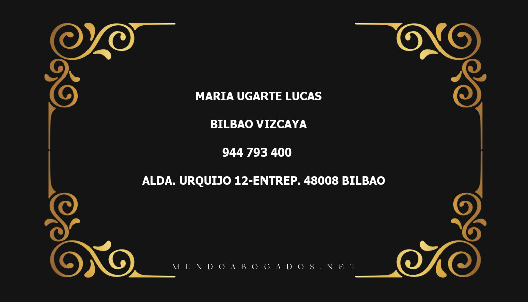 abogado Maria Ugarte Lucas en la localidad de Bilbao