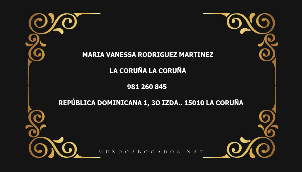 abogado Maria Vanessa Rodriguez Martinez en la localidad de La Coruña