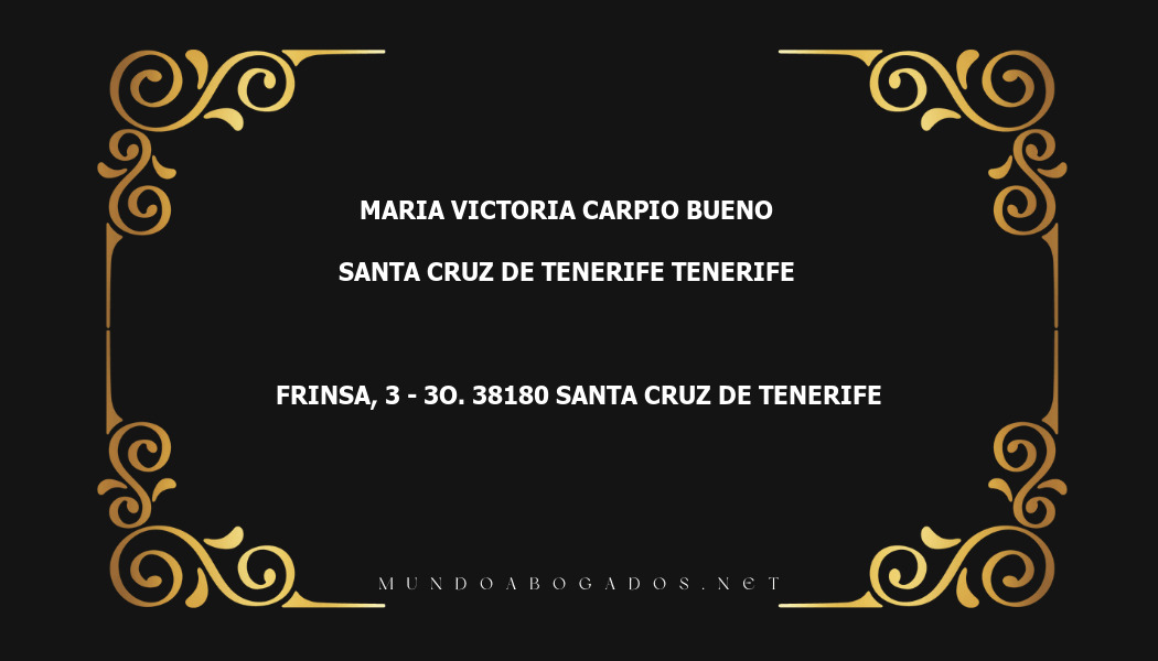 abogado Maria Victoria Carpio Bueno en la localidad de Santa Cruz de Tenerife