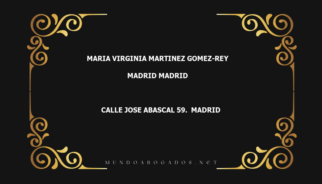 abogado Maria Virginia Martinez Gomez-Rey en la localidad de Madrid