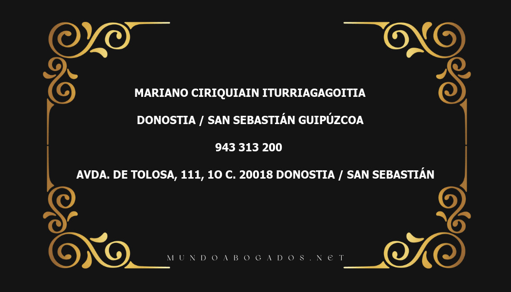 abogado Mariano Ciriquiain Iturriagagoitia en la localidad de Donostia / San Sebastián