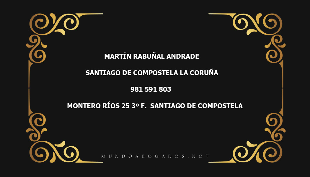 abogado Martín Rabuñal Andrade en la localidad de Santiago de Compostela