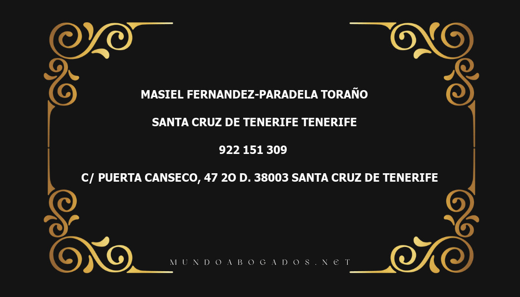 abogado Masiel Fernandez-Paradela Toraño en la localidad de Santa Cruz de Tenerife