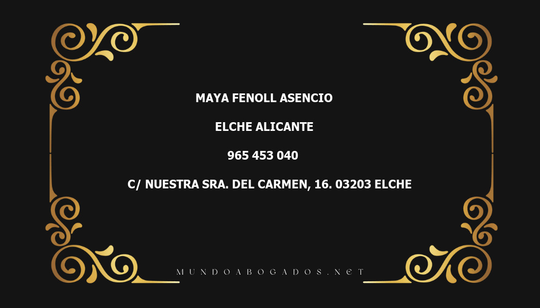 abogado Maya Fenoll Asencio en la localidad de Elche