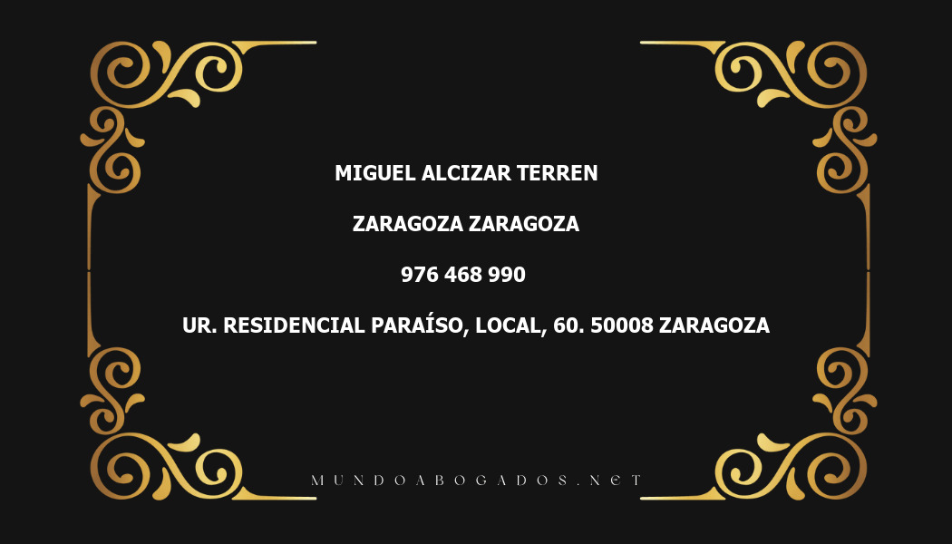 abogado Miguel Alcizar Terren en la localidad de Zaragoza