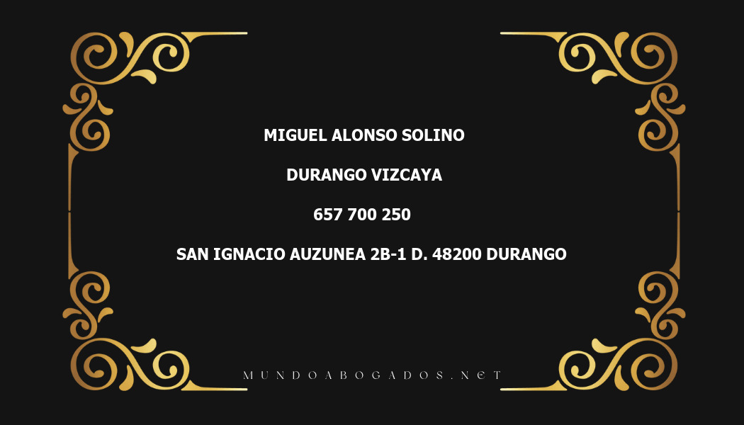 abogado Miguel Alonso Solino en la localidad de Durango