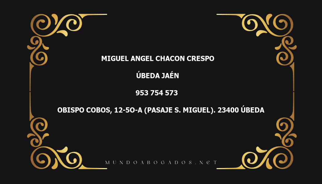 abogado Miguel Angel Chacon Crespo en la localidad de Úbeda