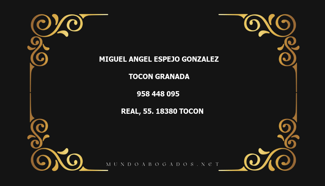 abogado Miguel Angel Espejo Gonzalez en la localidad de Tocon