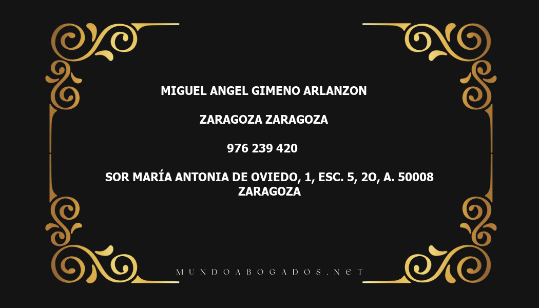 abogado Miguel Angel Gimeno Arlanzon en la localidad de Zaragoza