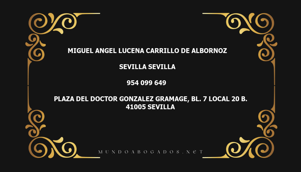 abogado Miguel Angel Lucena Carrillo De Albornoz en la localidad de Sevilla