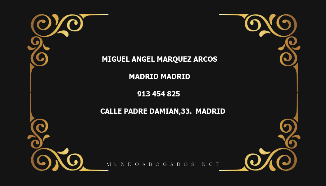 abogado Miguel Angel Marquez Arcos en la localidad de Madrid