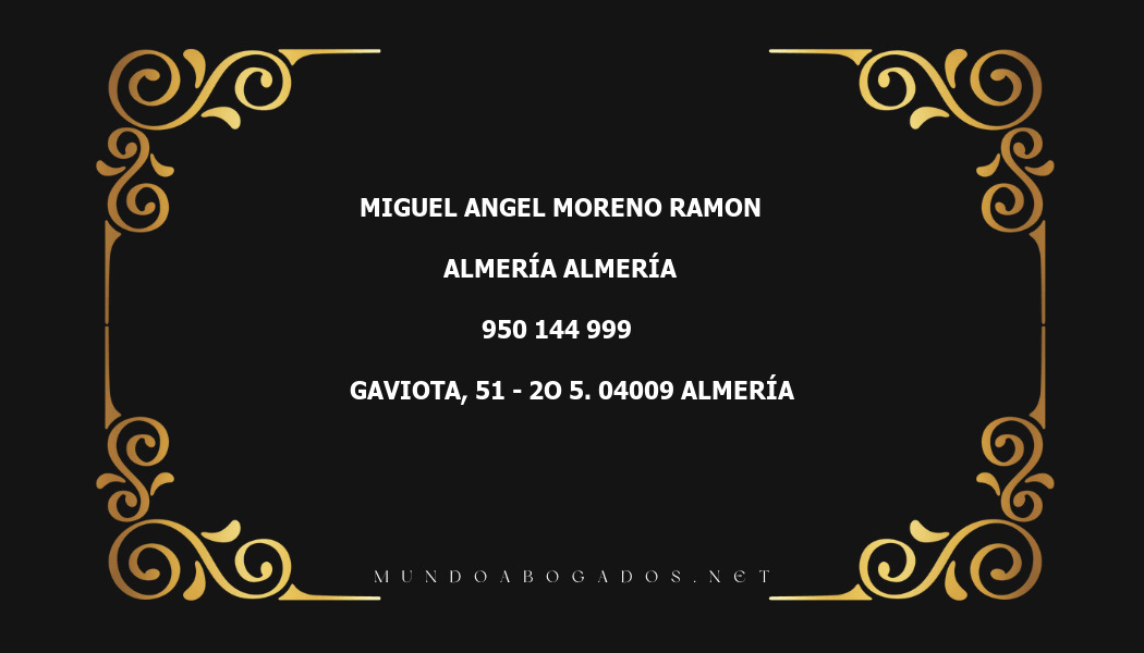 abogado Miguel Angel Moreno Ramon en la localidad de Almería