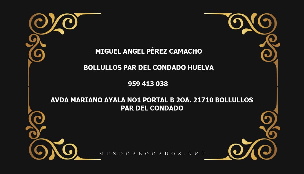 abogado Miguel Angel Pérez Camacho en la localidad de Bollullos Par del Condado