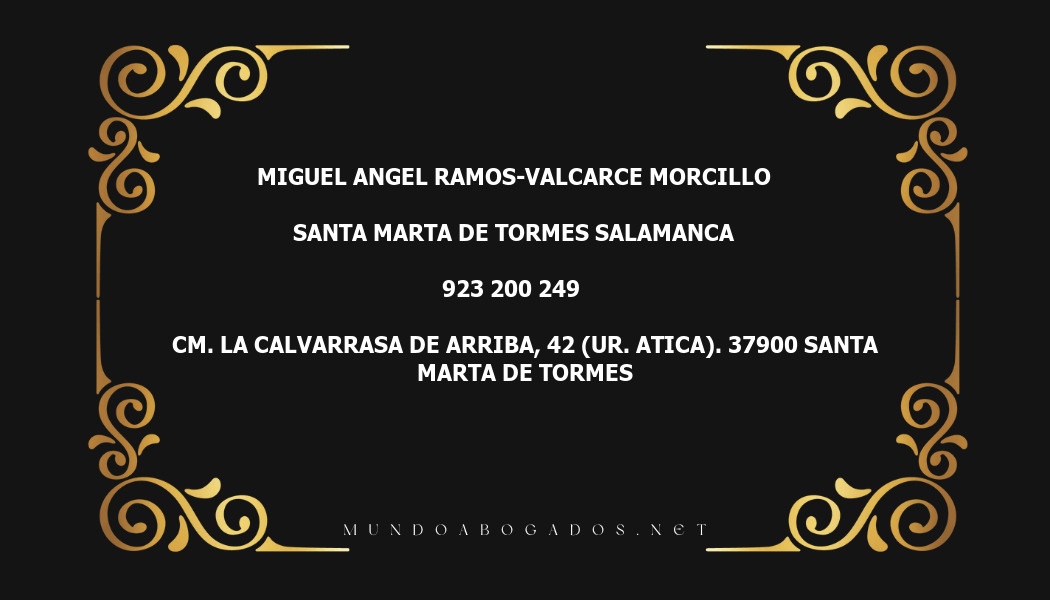 abogado Miguel Angel Ramos-Valcarce Morcillo en la localidad de Santa Marta de Tormes