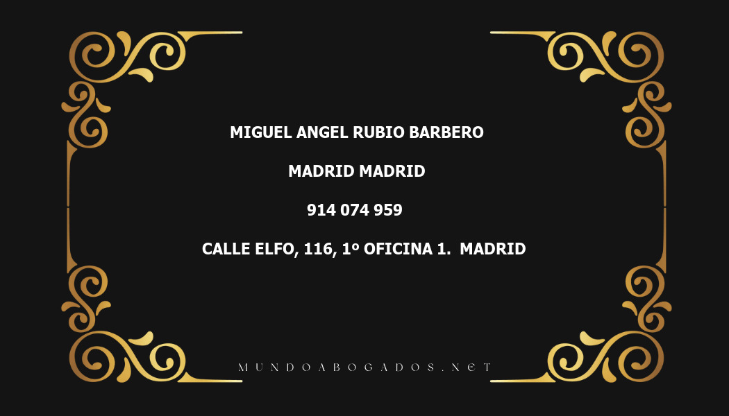 abogado Miguel Angel Rubio Barbero en la localidad de Madrid