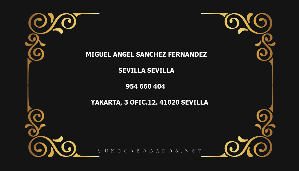 abogado Miguel Angel Sanchez Fernandez en la localidad de Sevilla