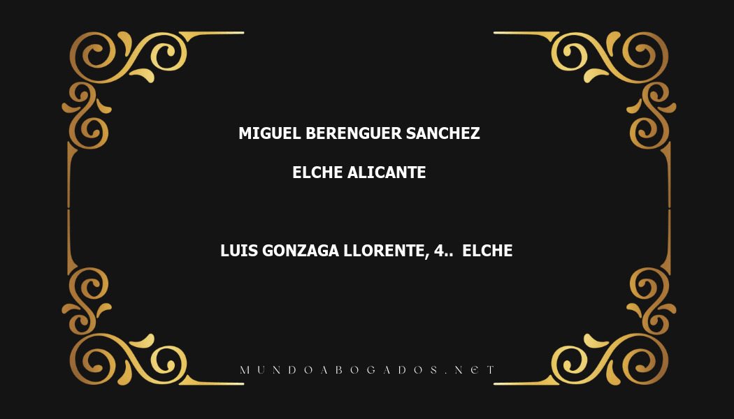 abogado Miguel Berenguer Sanchez en la localidad de Elche